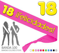 18 AÑOS FELICIDADES BANDA HONORIFICA (BANDA 100) (AMARILLO) PLAERS URBANS
