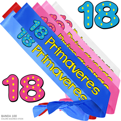 BANDA HONORIFICA 18 PRIMAVERES! (PUNTS) BANDA 100 INEDIT FESTA PLAERS URBANS