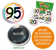 CHAPA 95 AÑOS (Chapa 6 cm) (Mínimo 20 chapas variadas) INEDIT FESTA