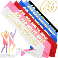 * BANDA DE TELA 60 ANYS PER MOLTS ANYS 60 ANYS BANDA HONORIFICA INEDIT FESTA PLAERS URBANS EVENTS ANIVERSARIS TEMÁTICS (Banda70) (Mín3)